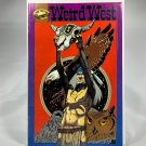 Weird West Book One #1 1994 FantaCo Noel K Hannan