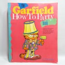 The Garfield How to Party Book Guide Jim Davis 1988 Birthday Holiday Wedding