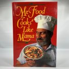 Mr. Food Cooks Like Mama by Art Ginsburg 1992 Hardcover Vintage Recipes