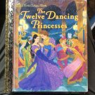 Vintage A Little Golden Book, the Twelve Dancing Princesses 1995
