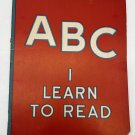 ABC “ I LEARN TO READ” Gabriel New York softcover Vintage 1941 Book