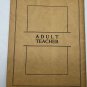 Adult Bible Teacher 4th Qtr 1937 Booklet Vintage Christian Life Cleveland, OH