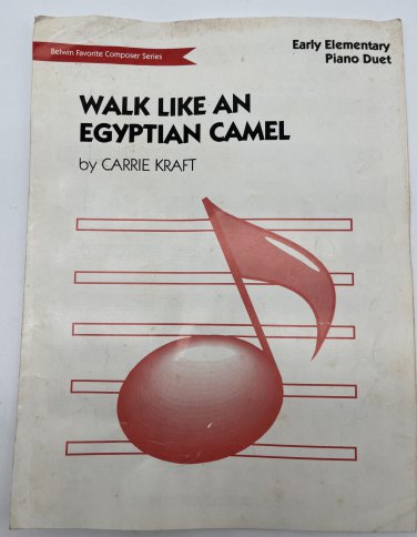 Walk Like An Egyptian Camel Early Elementary Piano Duet Kraft Federation 1990