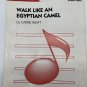 Walk Like An Egyptian Camel Early Elementary Piano Duet Kraft Federation 1990