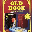Huxford's Old Book Value Guide Hardcover 10th Edition 25,000 Books 1998
