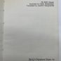 CHILDRENS , THIS IS HOW MY BODY WORKS by EDITH HEUSER Vintage 1982