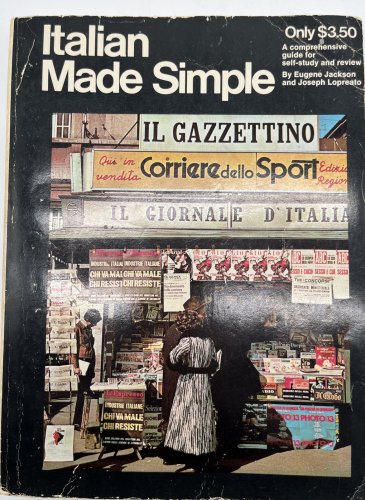 Italian Made Simple - A Comprehensive Course For Self-study And Review 1960
