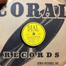 Dexter Gordon ~ Lullaby In Rhythm/Talk Of The Town ~ Dial 78 RPM SCARCE