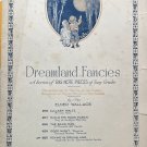 Dreamland Fancies 1920 Grade 2 SHEET MUSIC McKinley Music Co SCARCE