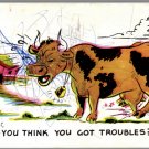 USPS Laff Gram Humor Cow PC "So-You Think You Got..." VTG 1960 Posted Postcard