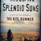 A Thousand Splendid Suns by Khaled Hosseini 2007, Hardcover Dust Jacket
