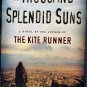 A Thousand Splendid Suns by Khaled Hosseini 2007, Hardcover Dust Jacket