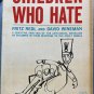 CHILDREN WHO HATE: A SENSITIVE ANALYSIS OF THE ANTI-SOCIAL BEHAVIO Redl Wineman
