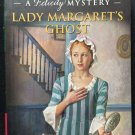 Lady Margaret's Ghost: A Felicity Mystery (American Girl Mysteries) 2009 PB