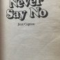 Never Say No Paperback Jean Capron 1985 Sweet Dreams
