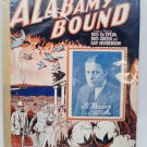 1925 Alabamy Bound -Sheet Music Al Jolson, Murray And Irwin, Cotton Plantation