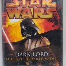 Star Wars Dark Lord : The Rise of Darth Vader James Luceno 1st First Edition