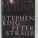 BLACK HOUSE: A Novel  by Stephen King Peter Straub Gallery Books HARDCOVER