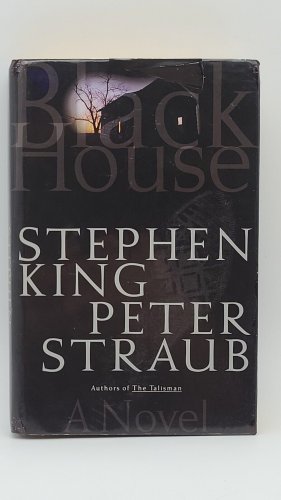 BLACK HOUSE: A Novel  by Stephen King Peter Straub Gallery Books HARDCOVER