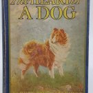 The Heart Of A Dog By Albert Payson Terhune Illustrated By Maguerite Kirmse 1924