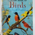 A Child's Book of Birds 1946 Illustrated Hardcover by Luis M Henderson