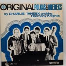 Charlie Tansek & Harmony Knights Vinyl LP Original Polkas Obereks
