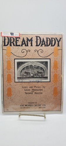 Sheet Music 1923 Dream Daddy By Louis Herscher & George Keefer