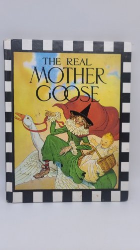 The Real Mother Goose Vintage Nursery Rhymes Childrens Book Hard Cover 1977
