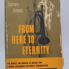 Vintage From Here to Eternity by James Jones 1953 HC/Dust Jacket