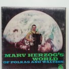 Marv Herzog's World of Polkas and Waltzes LP 1031