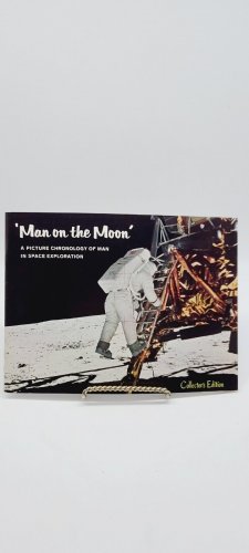 'Man On The Moon' Picture Chronology Space Exploration. Collector's Edition 1969