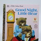 RARE Good NIGHT Little BEAR-Little Golden Book Richard Scarry SPECIAL EDITION HC