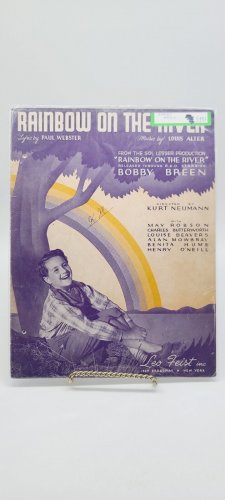 Rainbow On The River, Webster, Alter & Bobby Breen, vintage 1936 Sheet Music