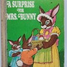 A qsurprise for Mrs Bunny 1974 Wonder Books *AS-PICTURED*