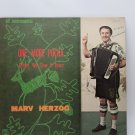 RARE Marv Herzog "ONE MORE POLKA BEFORE WE SLOW IT DOWN Vinyl Record LP