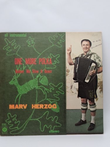 RARE Marv Herzog "ONE MORE POLKA BEFORE WE SLOW IT DOWN Vinyl Record LP