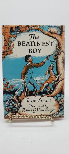 SIGNED The Beatinest Boy by Jesse Stuart, Inscribed, 1953 12th Printing