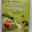 Walt Disney's Winnie the Pooh : A Tight Squeeze by A. A. Milne (Hardcover)