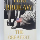 The Greatest Generation by Tom Brokaw (2004, Hardcover)