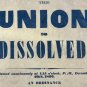 News Press Ephemera 1860 THE UNION IS DISSOLVED replica Aged Parchment 14&acirc;��x12&acirc;��
