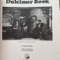 The Appalachian Dulcimer Book by Michael Murphy (Trade Paperback)