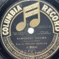 Peerless Quartette 78rpm Single 10&acirc;�� Columbia Records #A 3695 Somebody Knows*