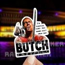 Quinten Tarantino Pulp Fiction Bruce Willis Butch Vinyl Sticker! Rad Decal!