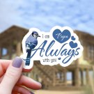 Bluejay blue jay hearts I am always with you Papa sticker | UV-resistant decal