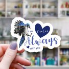 Blue Jay & Hearts CeeCee I Am Always with You Vinyl Sticker | Waterproof Decal