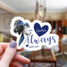Blue Jay & Hearts Gams I Am Always with You Vinyl Sticker | Waterproof Decal