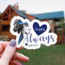 Blue Jay & Hearts Poppy I Am Always with You Vinyl Sticker | Waterproof Decal