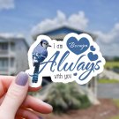 Boompa Bluejay and Hearts Blue Jay Bird I Am Always w You Sticker | Choose Name