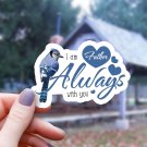 Blue Jay & Hearts I Am Always with You Father Sticker