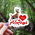 Big Buck Antlers & Hearts I Am Always with You Father Sticker
